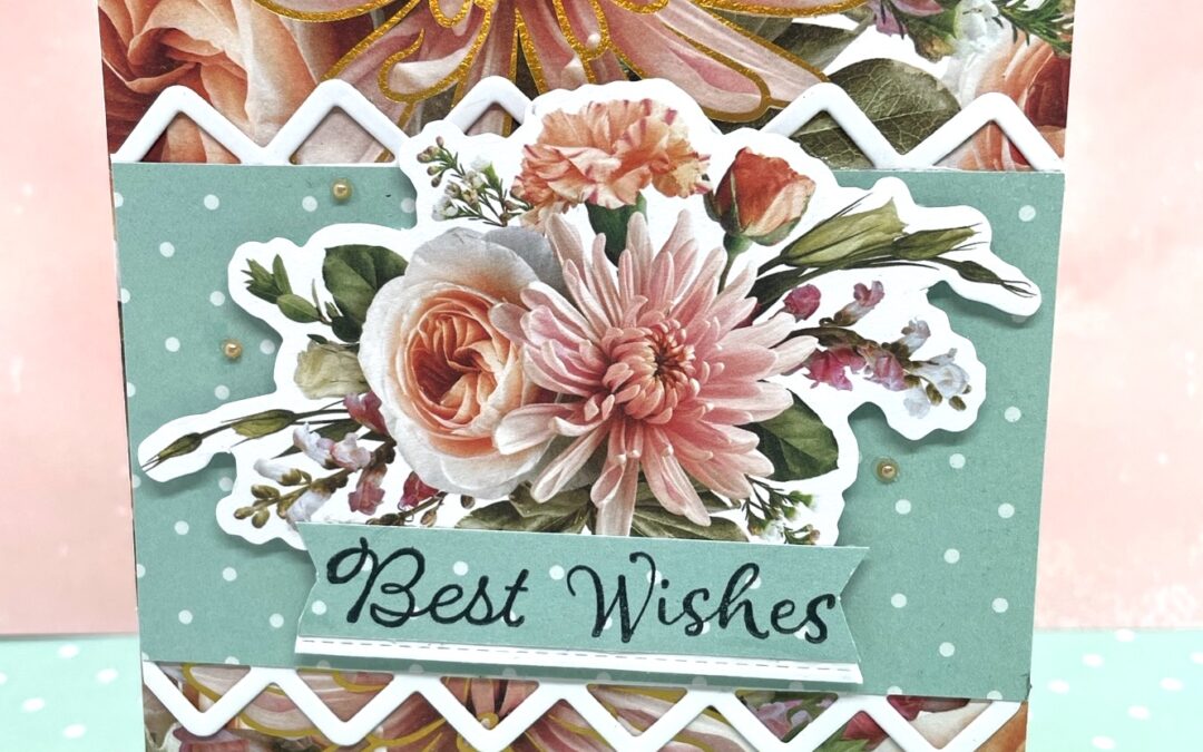 Pretty Best Wishes card with Cheryl