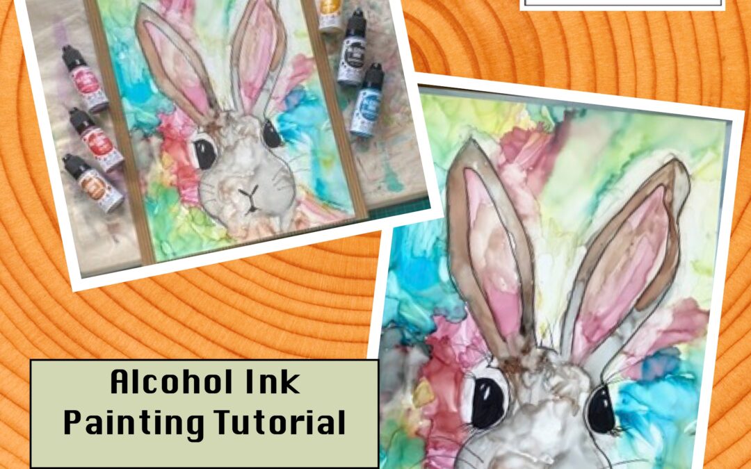 Easter Bunny Alcohol Ink Tutorial with Fiona